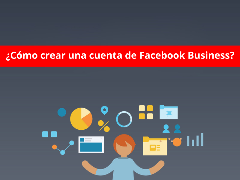 Como crear una cuenta de facebook business