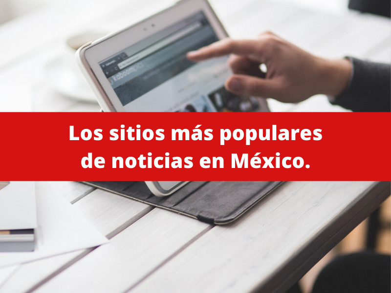 noticias en México